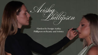 Aeisha Phillipson | On Beauty and Artistry